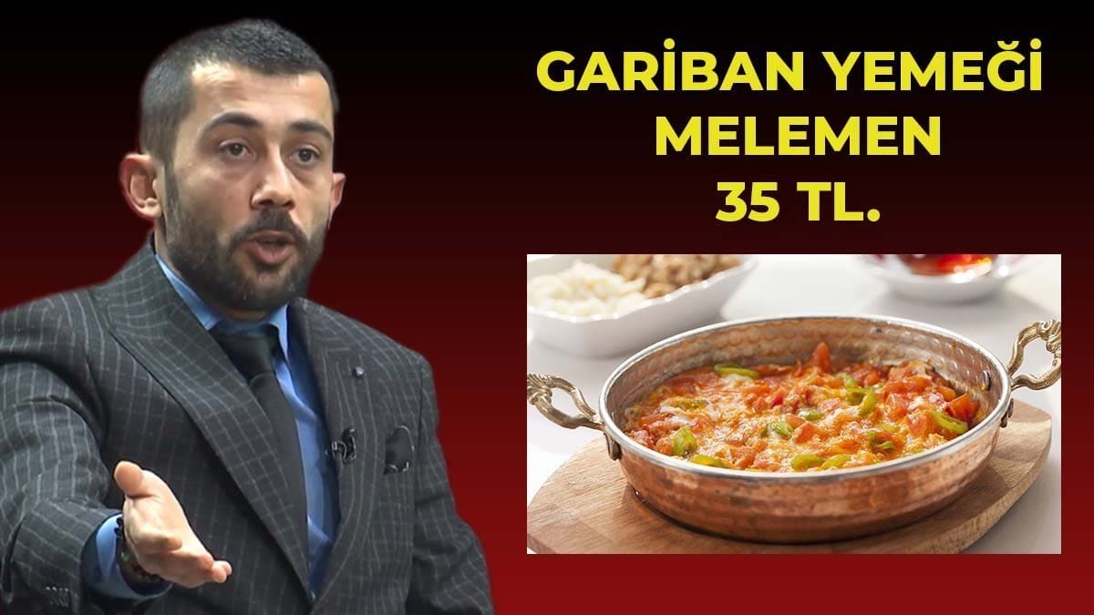 GARİBAN YEMEĞİ MELEMEN 35 TL.
