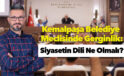 Kemalpaşa Meclisinde Gerginlik: Siyasetin Dili Ne Olmalı?