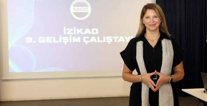 İZİKAD 9. Gelişim Çalıştayı İZQ’da yapıldı “Yapay Zeka Eğitimi”